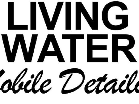 Living Water Mobile Detailing Fashion