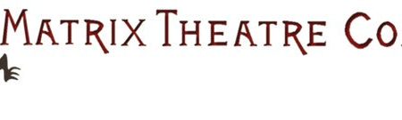 Matrix Theatre Company For Discount