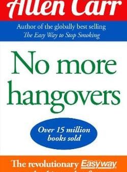 Allen Carr: No More Hangovers [2014] paperback Online Hot Sale