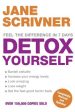 Jane Scrivner: Detox Yourself [2007] paperback Supply