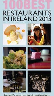 John Mckenna: The 100 Best Restaurants in Ireland 2013 (McKennas  Guides) [2013] paperback on Sale