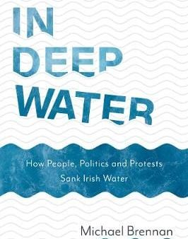 Michael Brennan: In Deep Water [2019] paperback Online