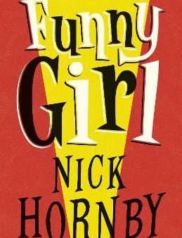 Nick Hornby: Funny Girl [2014] hardback Cheap