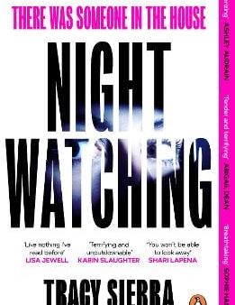 Tracy Sierra: Nightwatching [2024] paperback For Discount