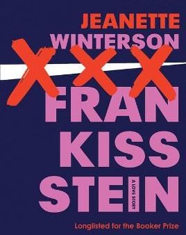 Jeanette Winterson: Frankissstein [2019] hardback For Discount