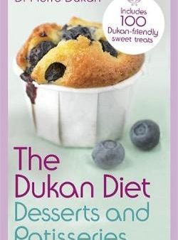 Pierre Dukan: The Dukan Diet Desserts and Patisseries [2013] paperback Online Sale