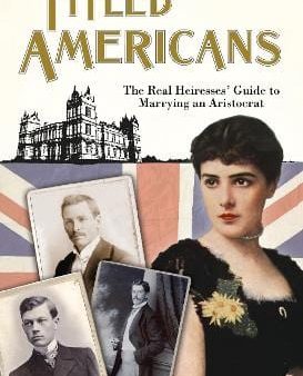 Chauncey M Depew: Titled Americans, 1890 [2013] hardback For Sale