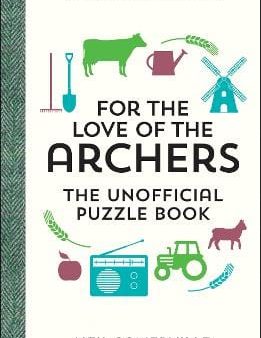 Neil Somerville: For the Love of The Archers - The Unofficial Puzzle Book [2019] hardback For Sale