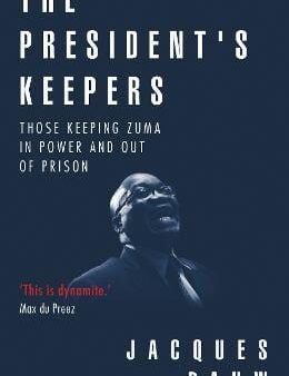 Jacques Pauw: The president s keepers [2017] paperback Online Hot Sale