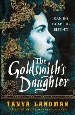 Tanya Landman: The Goldsmith s Daughter [2008] paperback Discount